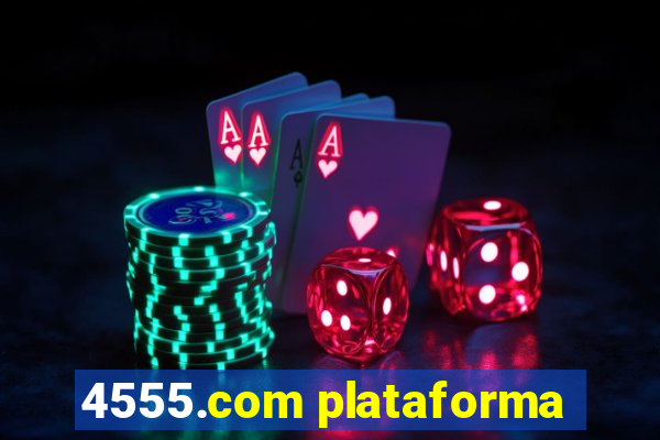 4555.com plataforma